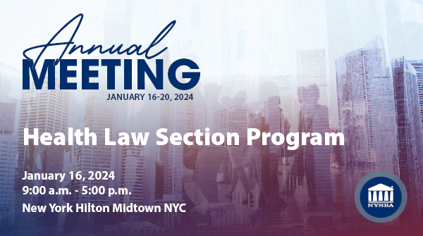 Health Law Section Annual Meeting