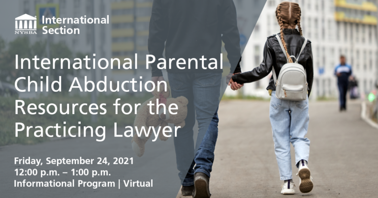 International Parental Child Abduction Resources for the Practicing Lawyer