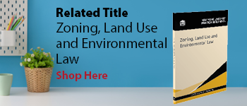 Zoning Land use and Environmental Law