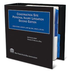 Construction Site Personal Injury Litigation, Second Edition