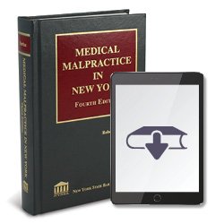 MedicalMalpracticeInNY4thEdEbook250X25023