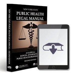 New York State Public Health Legal Manual, Second Edition (eBook)