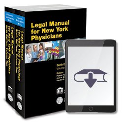 LegalManualForNYPhysicians6thEdEbook250X250
