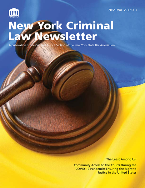 NY Criminal Law Newsletter 2022 vol 20 no 1_8.5X11_WEB