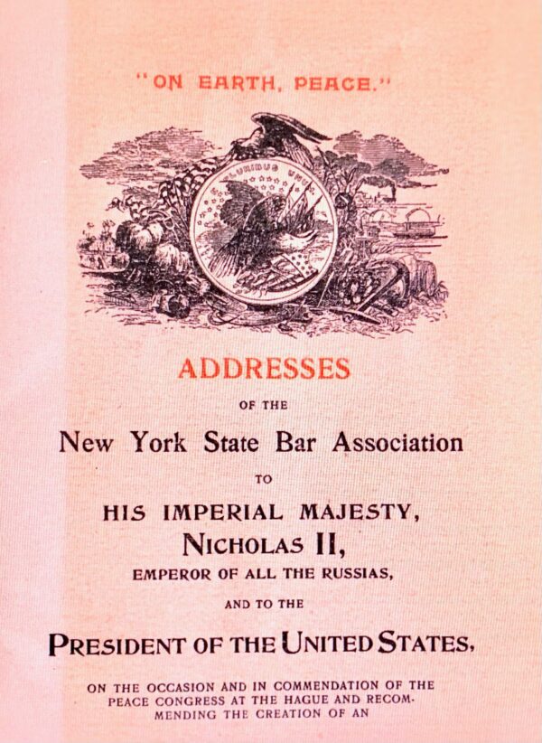 1899 NYSBA Address to Czar Nicholas II and President William McKineey