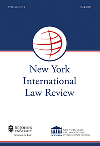 New York International Law Review Fall 2023 [Vol. 36, No. 2]