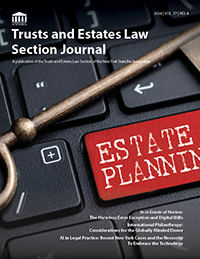 Trusts & Estates Law Section Journal- Vol. 57 No. 4