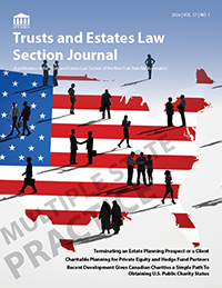 Trusts & Estates Law Section Journal- Vol. 57 No. 1 - New York State ...