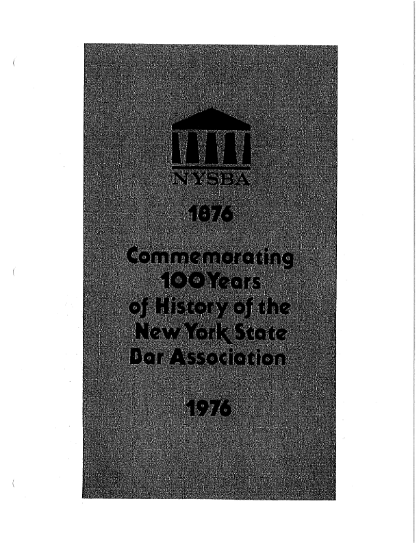 Commemorating 100 Years of History of the New York State Bar Association (1976)
