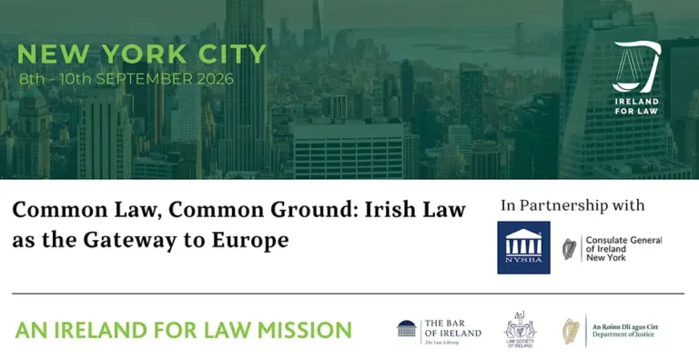 Event banner for Common Law, Common Ground: Irish Law as the Gateway to Europe, September 8-10, 2026, New York City