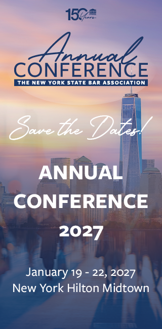 Colorful graphic for the 2027 NY State Bar Association Annual Conference, January 19-22 at New York Hilton Midtown, with cityscape and Save the Dates! text.