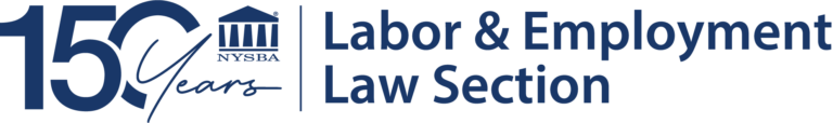 Logo with 150 Years and NYSBA beside Labor & Employment Law Section written in large blue letters, marking the 150th anniversary of the New York State Bar Association.