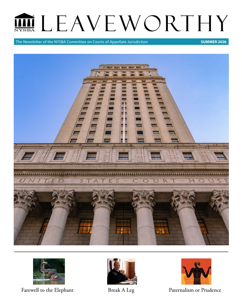 Cover of Leaveworthy newsletter, Summer 2026, featuring a photo of a tall courthouse with columns. Three article images below show an elephant, a gavel on broken leg, and two hands—one giving, one guiding.