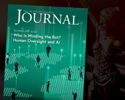 Cover of the NY State Bar Association Journal titled Who Is Minding the Bot? Human Oversight and AI, with small human figures standing on a digital map.