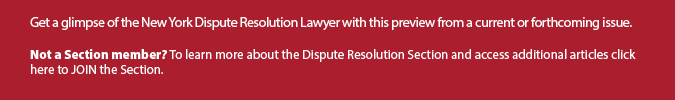 Text invitation to preview the New York Dispute Resolution Lawyer and join the Dispute Resolution Section.