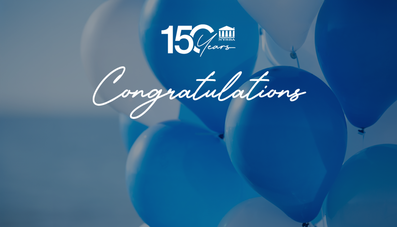 Graphic featuring blue and white balloons with the text 150 Years NYSBA and Congratulations in white.